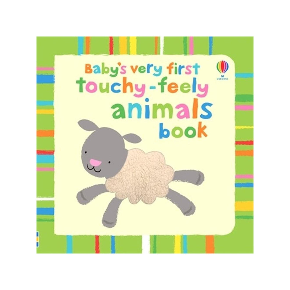 Babys Very First Touchy Feely Animals