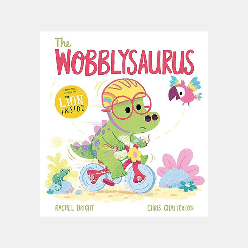 A DinoFeelings Book : The Wobblysaurus