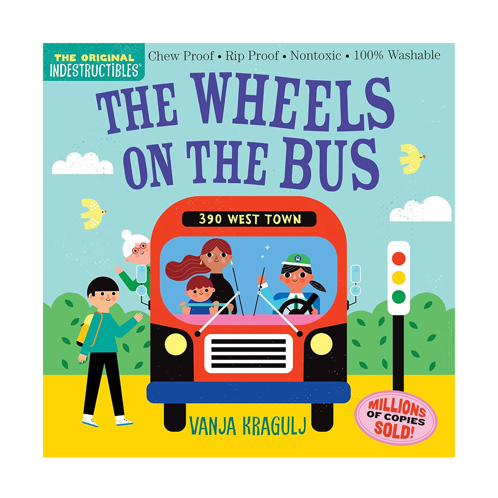 Indestructibles : Wheels on The Bus