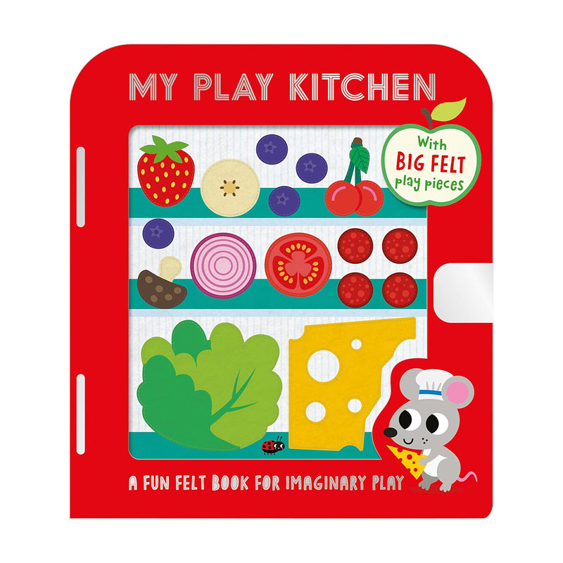My Play Kitchen: Interactive Felt Board Book