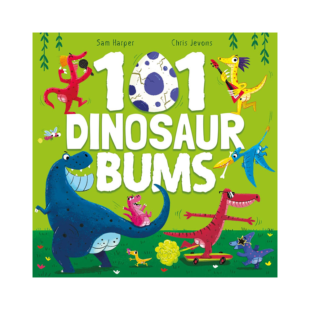 101 Dinosaur Bums | Hodder Children’s Books