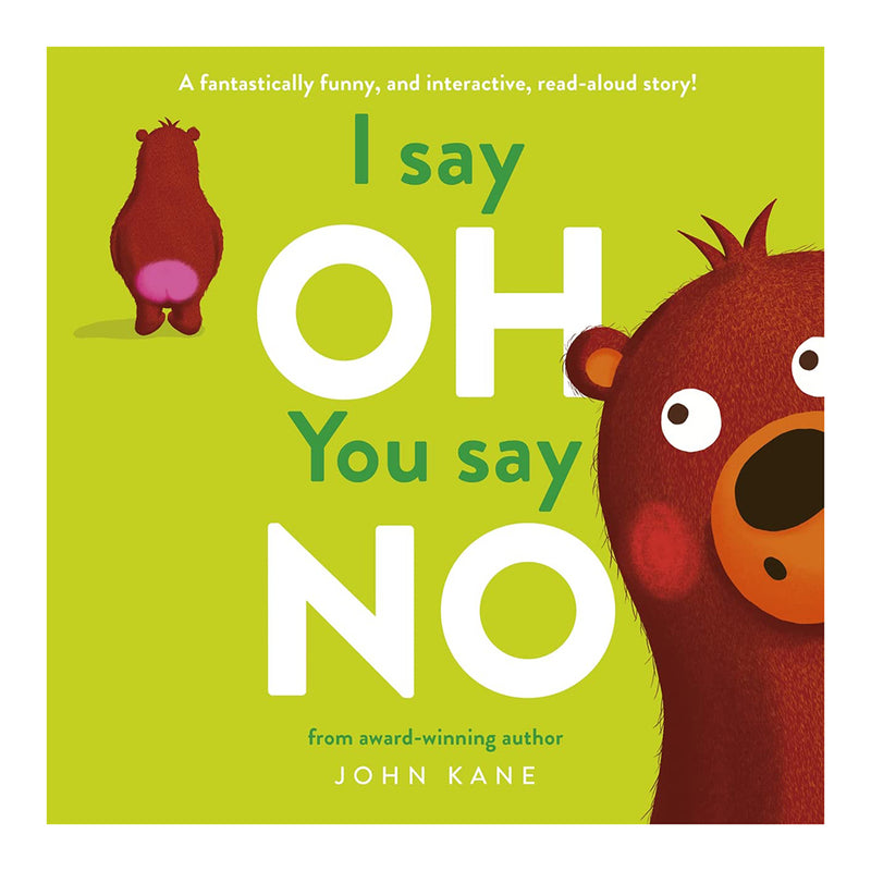 I Say Oh You Say No | John Kane
