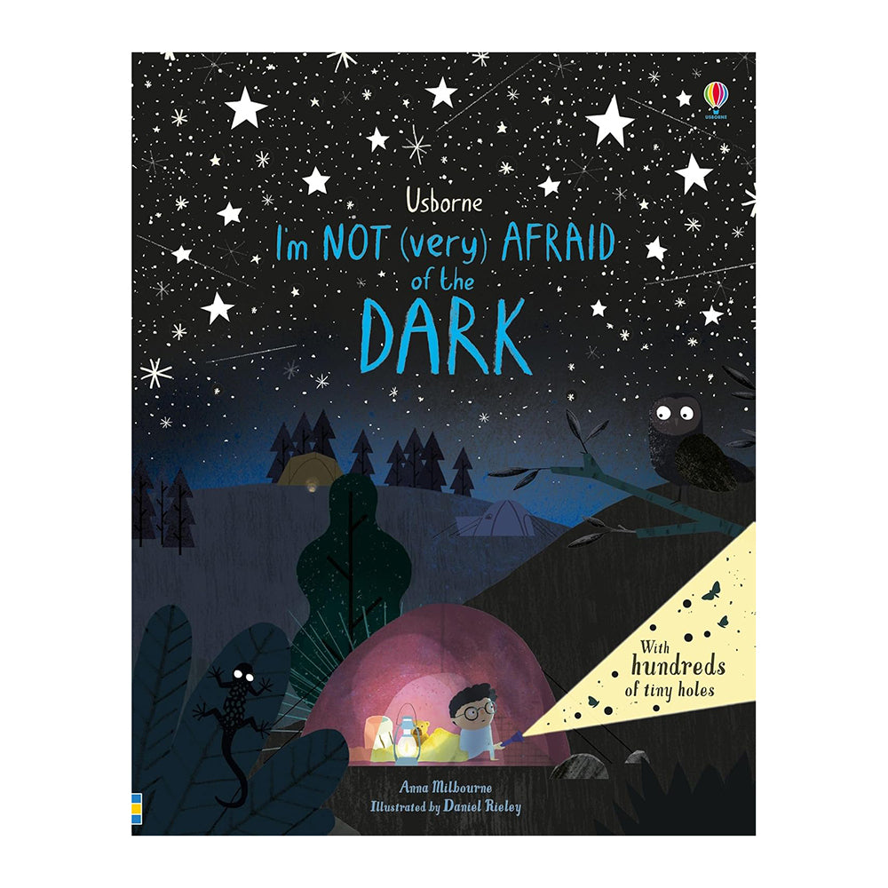 I'm Not (Very) Afraid of the Dark | Anna Milbourne