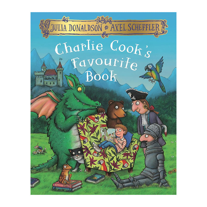 Charlie Cook's Favourite Book | Julia Donaldson & Axel Scheffler