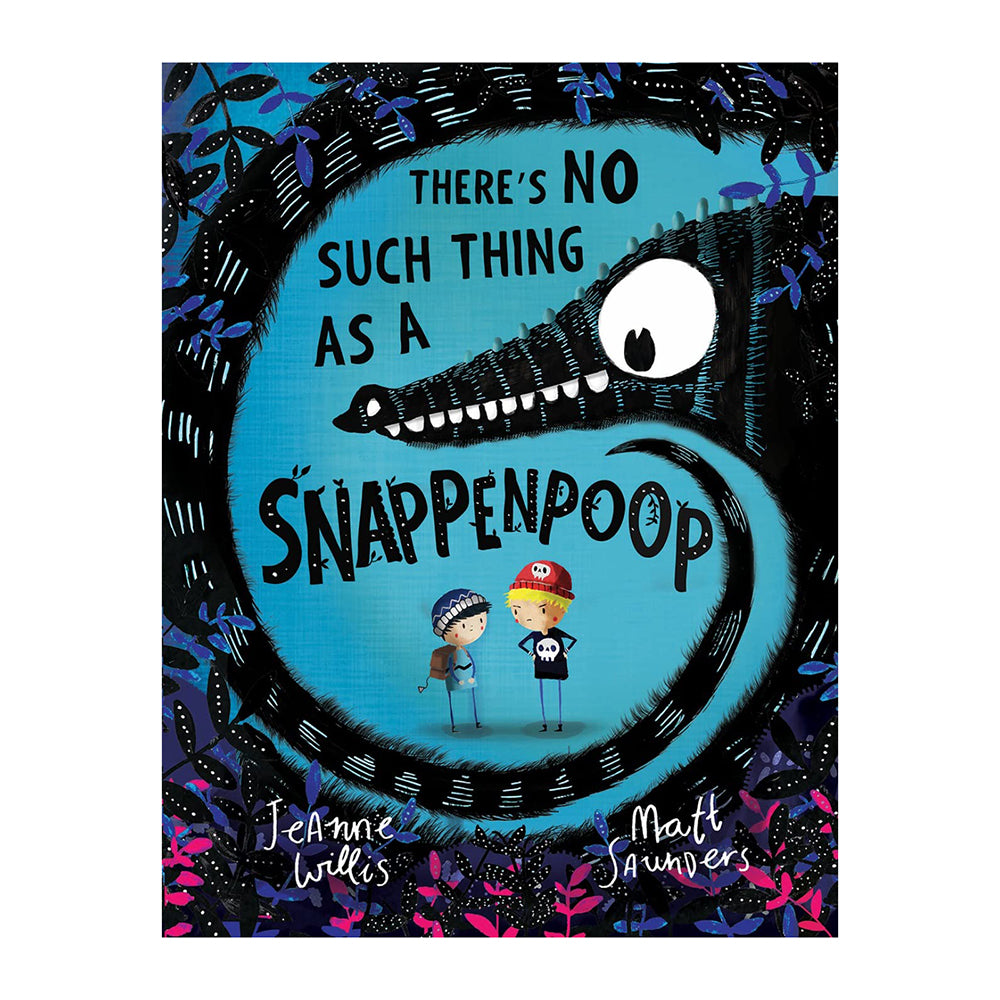 There’s No Such Thing As A Snappenpoop | Jeanne Willis