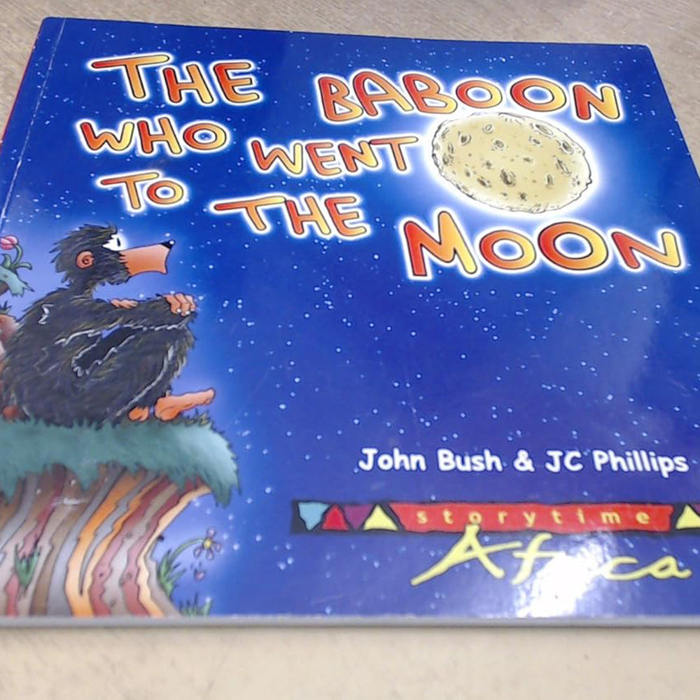 The Baboon Who Went to the Moon | John Bush