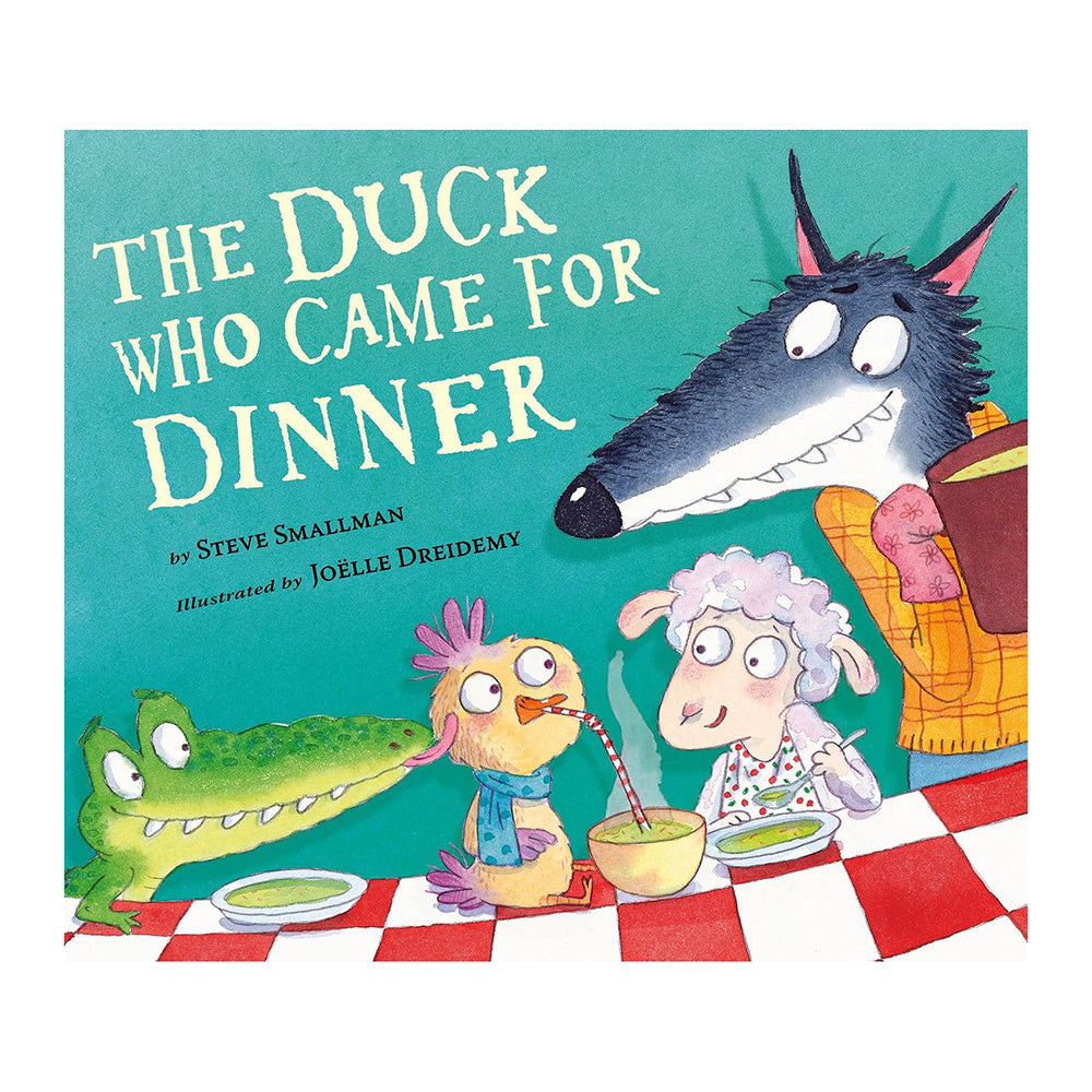 The Duck Who Came for Dinner | Steve Smallman