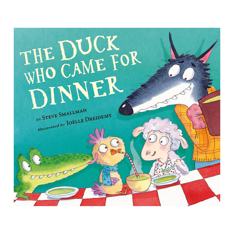 The Duck Who Came for Dinner | Steve Smallman